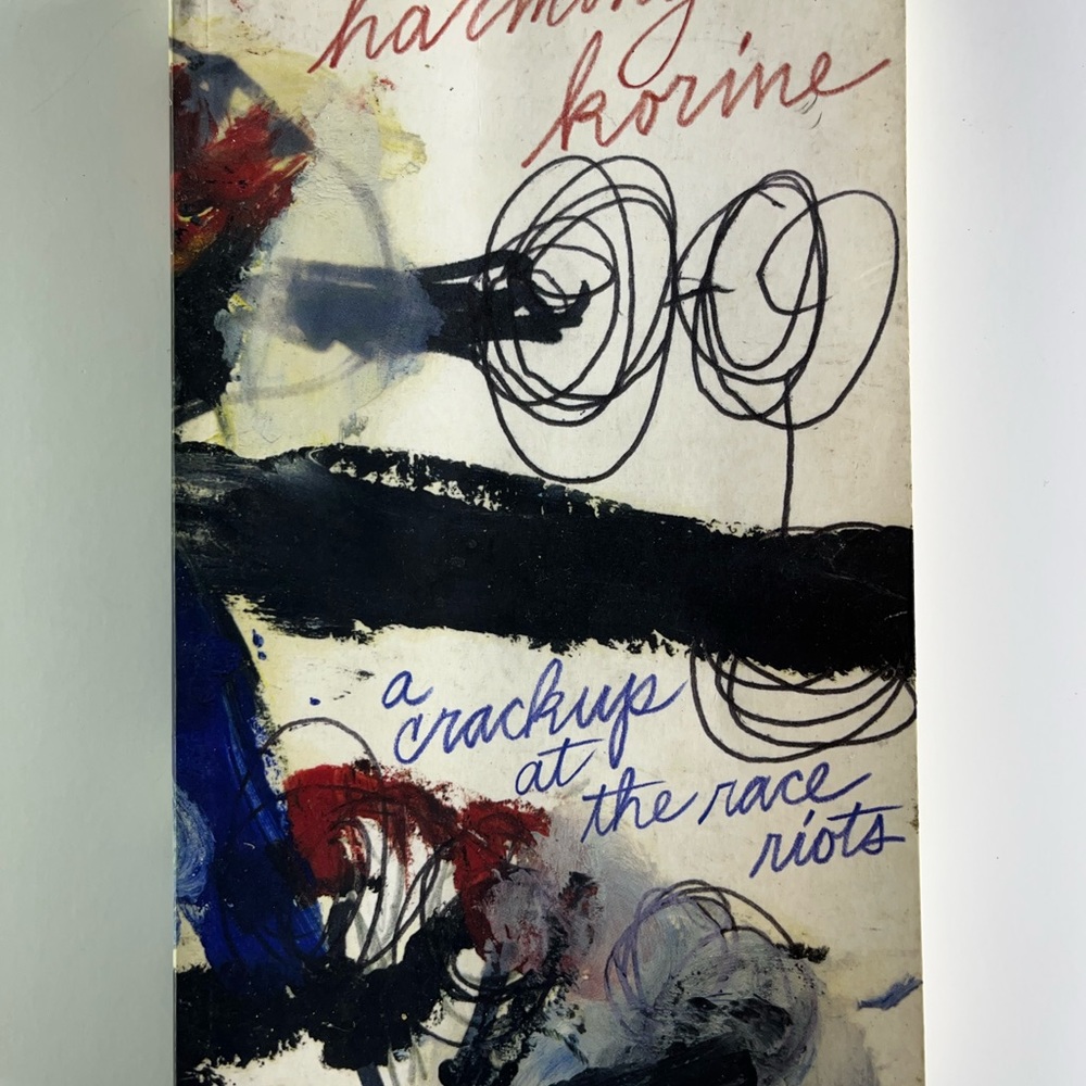 A Crack-Up at the Race Riots by Harmony Korine (English) Paperback Book